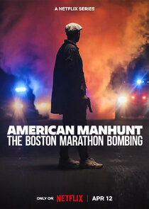 American Manhunt: The Boston Marathon Bombing Ne Zaman?'