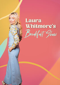 Laura Whitmore's Breakfast Show Ne Zaman?'