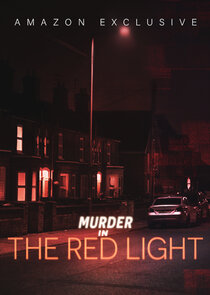Murder in the Red Light Ne Zaman?'