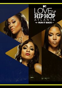Love & Hip Hop Atlanta: Run It Back Ne Zaman?'