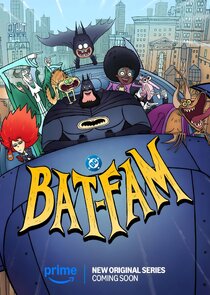 BAT-FAM Ne Zaman?'