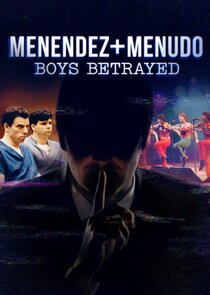 Menendez + Menudo: Boys Betrayed Ne Zaman?'