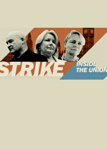 Strike: Inside the Unions Ne Zaman?'