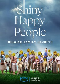 Shiny Happy People: Duggar Family Secrets Ne Zaman?'