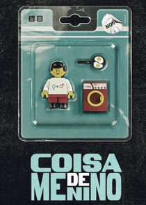Coisa de Menino Ne Zaman?'