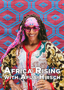 Africa Rising with Afua Hirsch Ne Zaman?'