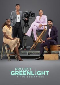 Project Greenlight: A New Generation Ne Zaman?'