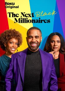 The Next Black Millionaires Ne Zaman?'