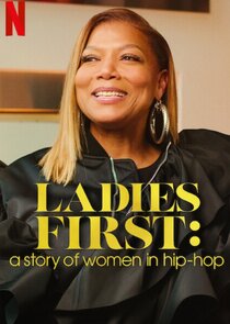 Ladies First: A Story of Women in Hip-Hop Ne Zaman?'