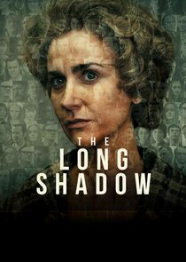 The Long Shadow 1.Sezon Ne Zaman?