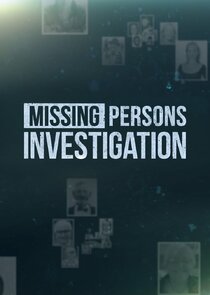 Missing Persons Investigation Ne Zaman?'