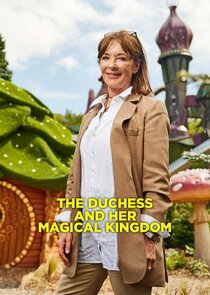 The Duchess and Her Magical Kingdom Ne Zaman?'