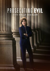 Prosecuting Evil with Kelly Siegler Ne Zaman?'