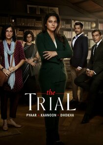 The Trial: Pyaar Kaanoon Dhokha Ne Zaman?'