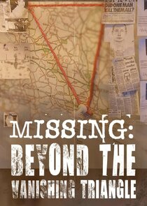Missing: Beyond The Vanishing Triangle Ne Zaman?'
