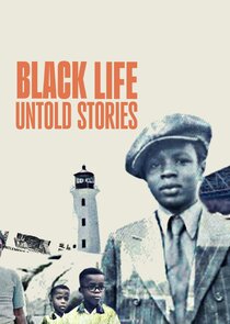 Black Life: Untold Stories Ne Zaman?'