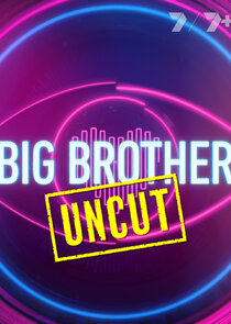 Big Brother Uncut Ne Zaman?'