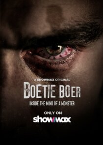 Boetie Boer: Inside the Mind of a Killer Ne Zaman?'
