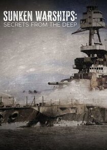 Sunken Warships: Secrets from the Deep Ne Zaman?'