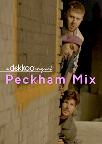 Peckham Mix Ne Zaman?'