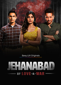 Jehanabad - Of Love & War Ne Zaman?'