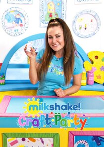 Milkshake! Craft Party Ne Zaman?'