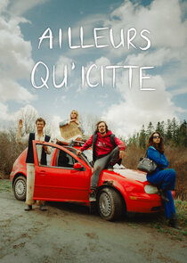 Ailleurs qu'icitte Ne Zaman?'