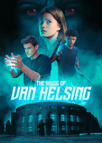 The House of Van Helsing Ne Zaman?'