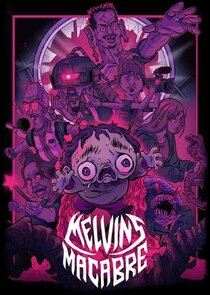 Melvin's Macabre Ne Zaman?'