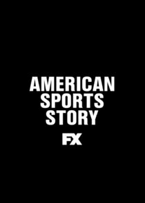 American Sports Story 1.Sezon Ne Zaman?