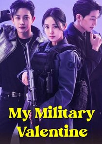 My Military Valentine Ne Zaman?'