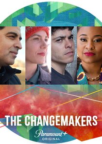 The Changemakers Ne Zaman?'