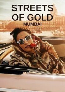 Streets of Gold: Mumbai Ne Zaman?'