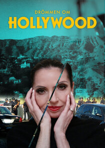Drömmen om Hollywood Ne Zaman?'