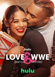 Love & WWE: Bianca & Montez Ne Zaman?'