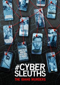 #CyberSleuths: The Idaho Murders Ne Zaman?'