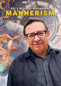 Art's Wildest Movement: Mannerism Ne Zaman?'