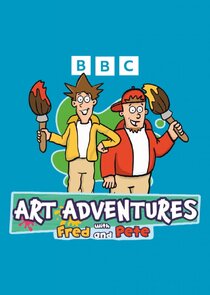 Art Adventures with Fred & Pete Ne Zaman?'
