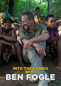 Into the Congo with Ben Fogle Ne Zaman?'