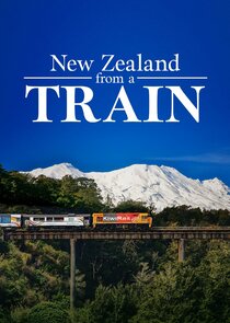 New Zealand by Train Ne Zaman?'