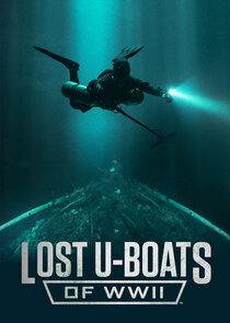The Lost U-Boats of WWII Ne Zaman?'