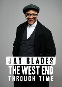 Jay Blades: The West End Through Time Ne Zaman?'