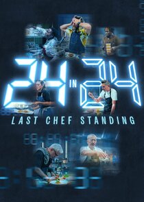24 in 24: Last Chef Standing Ne Zaman?'
