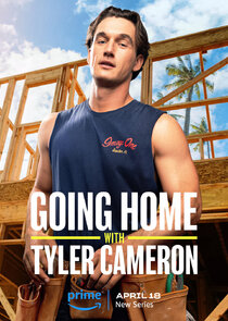 Going Home with Tyler Cameron Ne Zaman?'