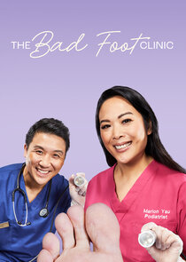 The Bad Foot Clinic Ne Zaman?'