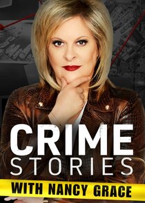 Crime Stories with Nancy Grace Ne Zaman?'