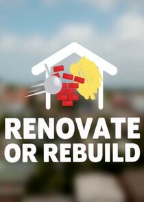 Renovate or Rebuild Ne Zaman?'