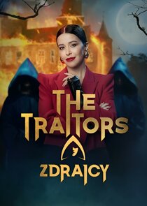 The Traitors. Zdrajcy Ne Zaman?'