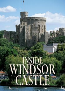 Inside Windsor Castle 1.Sezon Ne Zaman?