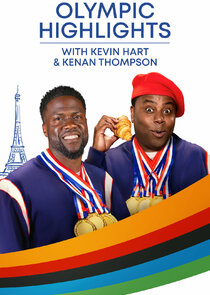 Olympic Highlights with Kevin Hart and Kenan Thompson Ne Zaman?'